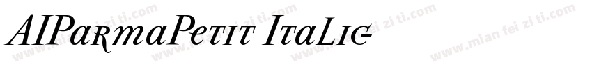 AIParmaPetit Italic字体转换
